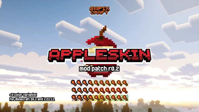 Sapixcraft AppleSkin mod support for hunger and saturation overlays on Minecraft 26.1